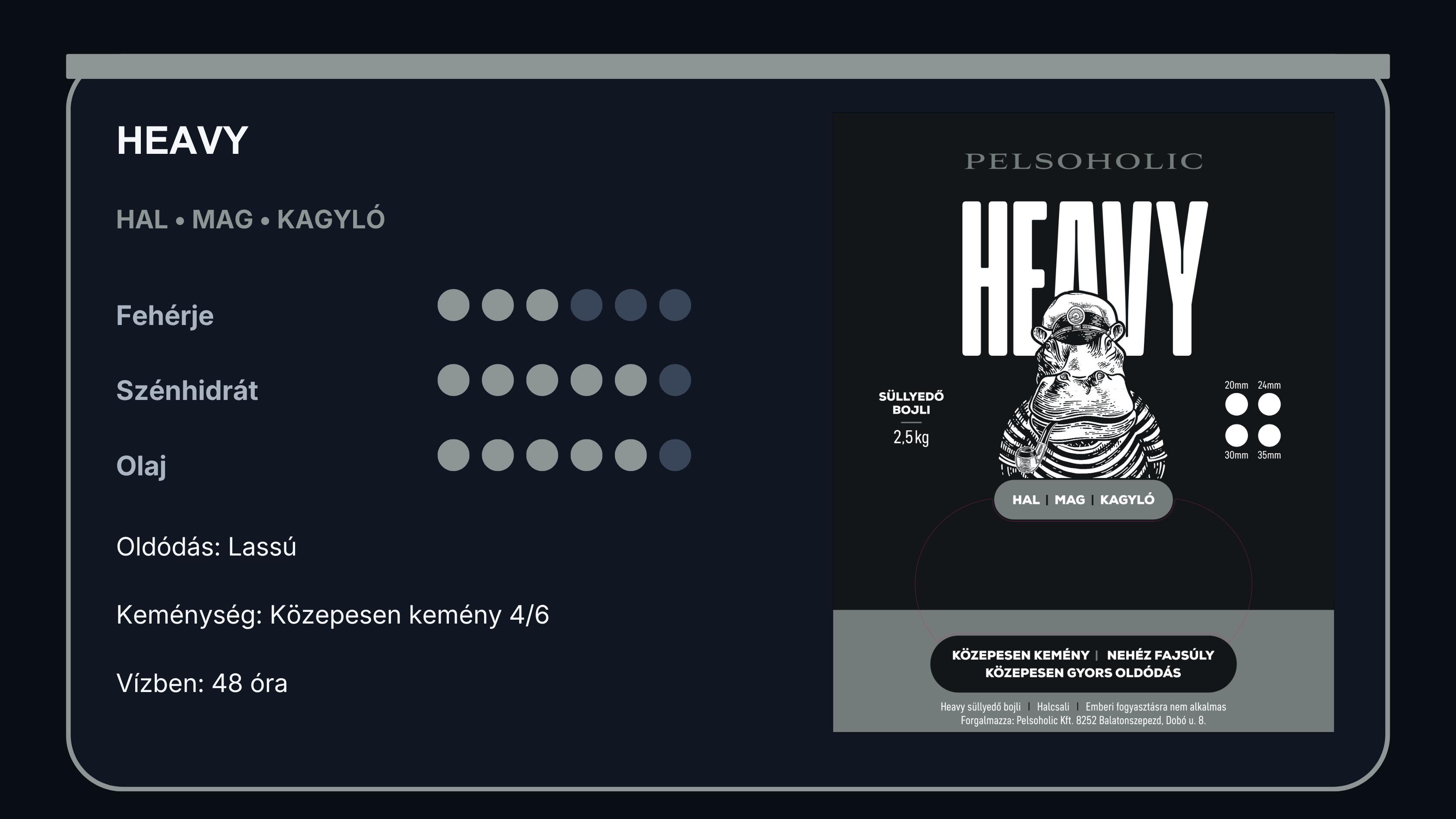 HEAVY Süllyedő bojli 30mm 2,5kg